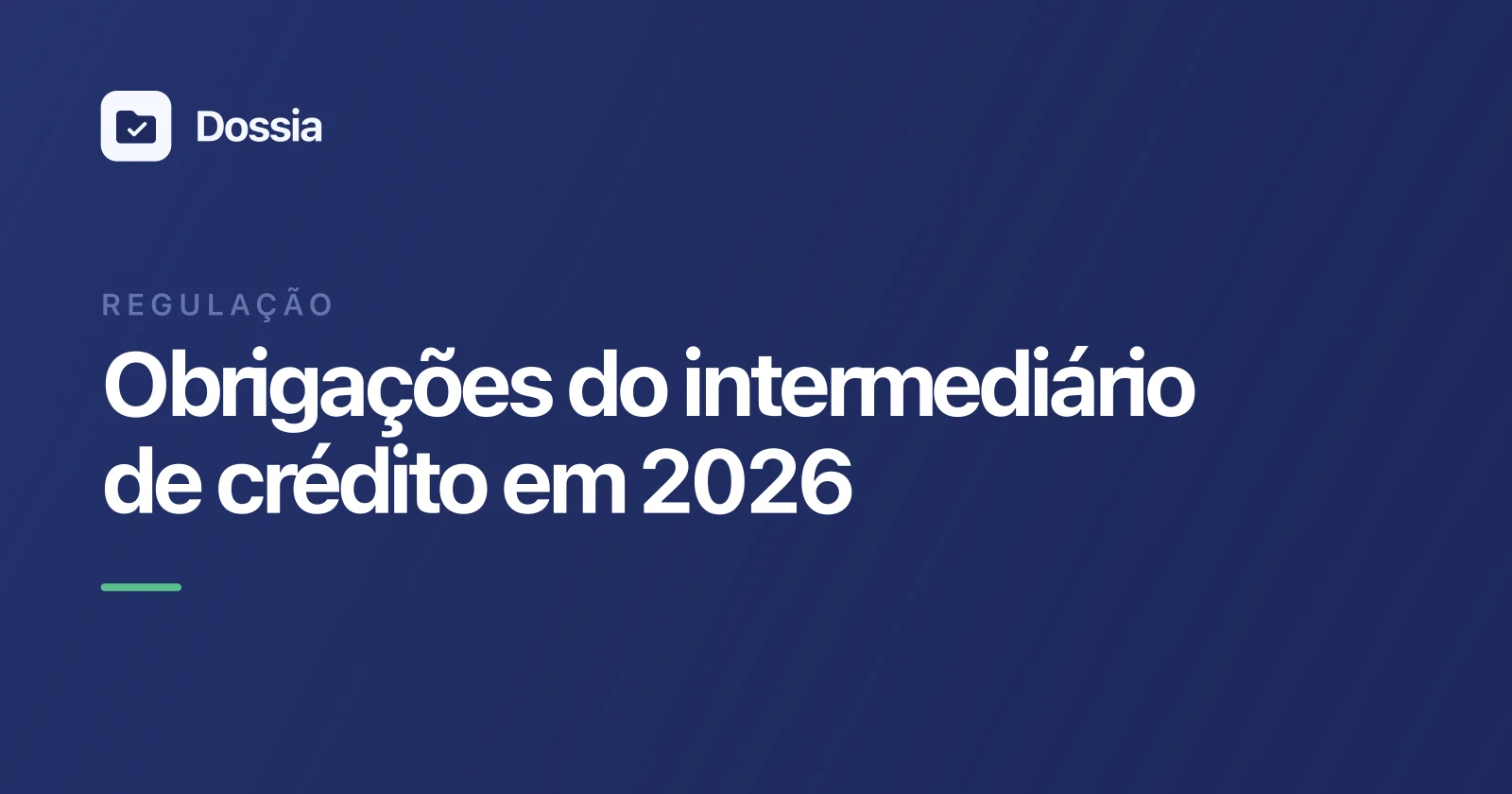 Cover Image for Obrigações do intermediário de crédito em 2026: o guia prático