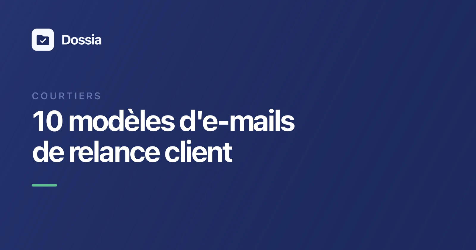 Cover Image for Relancer un client pour des documents : 10 modèles d'e-mails pour courtiers