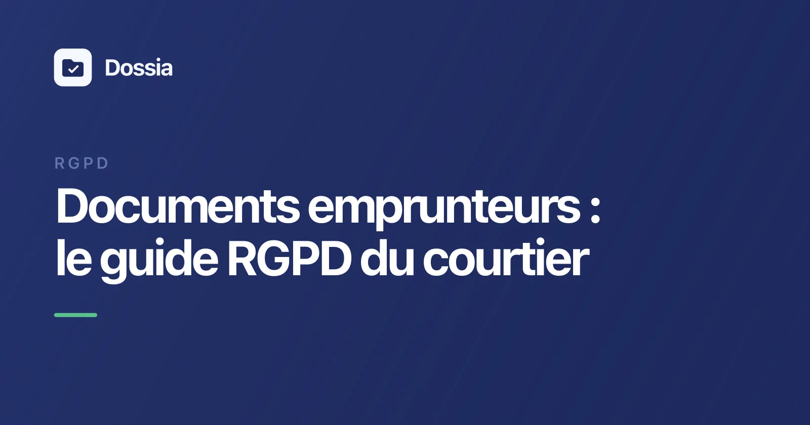 Cover Image for RGPD pour courtiers en crédit : comment traiter les documents de vos emprunteurs